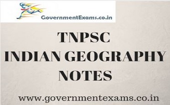 TNPSC Indian Geography Notes