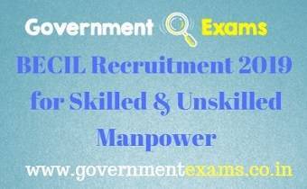BECIL Recruitment 2019 for Skilled & Unskilled Manpower