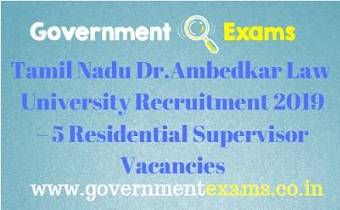 Tamil Nadu Dr.Ambedkar Law University Recruitment 2019