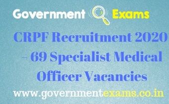 CRPF Specialist Medical Officer Recruitment 2020