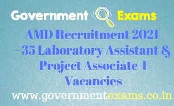 AMD Laboratory Assistant Project Associate Recruitment 2021