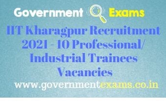 IIT Kharagpur Professional Industrial Trainee Recruitment 2021