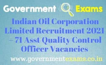 IOCL Assistant Quality Control Officers Recruitment 2021 - governmentexams.co.in