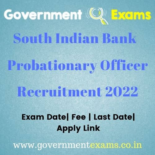 South Indian Bank PO Recruitment 2022