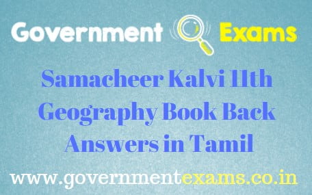 Samacheer Kalvi 11th Geography Book Back Answers in Tamil