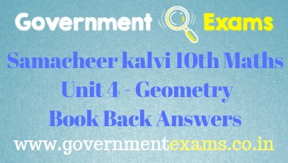Samacheer Kalvi 10th Maths Unit 4 - Geometry Book Back Answers