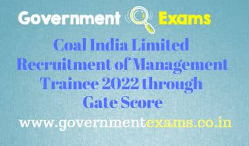 Coal India Limited Management Trainee Recruitment 2022