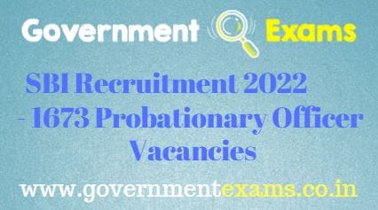 SBI Probationary Officer Recruitment 2022 1673 Posts