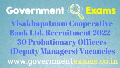 Visakhapatnam Cooperative Bank Ltd PO Recruitment 2022