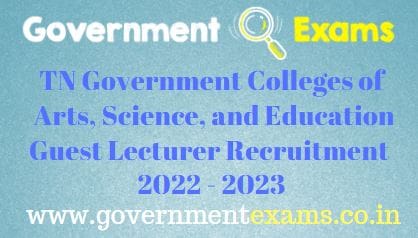TN Govt Arts and Science College Guest Lecturer Recruitment 2023