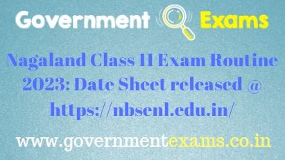 NBSE Class XI Promotion Exam Routine 2023