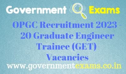 OPGC Graduate Engineer Trainee Recruitment 2023