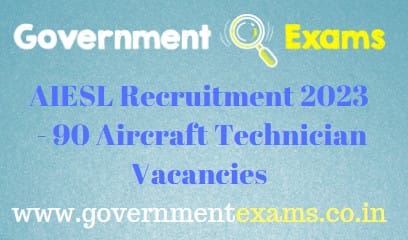 AIESL Aircraft Technician Recruitment 2023