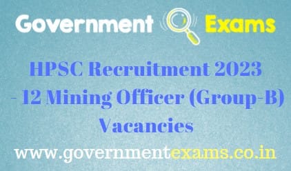HPSC Mining Officer Recruitment 2023