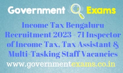 Income Tax Bengaluru Recruitment 2023