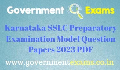 Karnataka SSLC Preparatory Exam Model Question Papers 2023