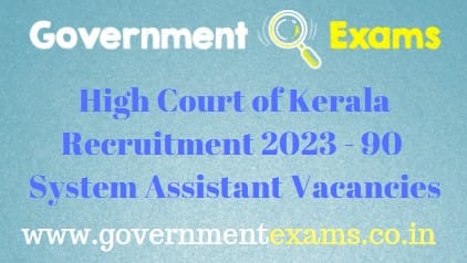 Kerala High Court System Assistant Recruitment 2023
