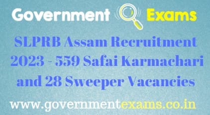 SLPRB Assam Safai Karmachari Recruitment 2023