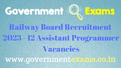 Railway Board Assistant Programmer Recruitment 2023