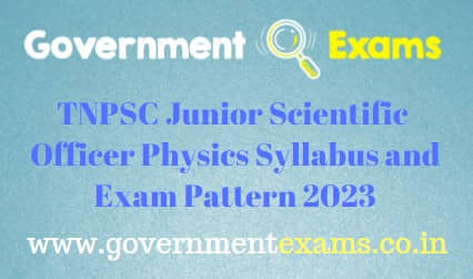 TNPSC JSO Physics Syllabus 2023
