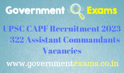 UPSC CAPF Assistant Commandants Examination 2023