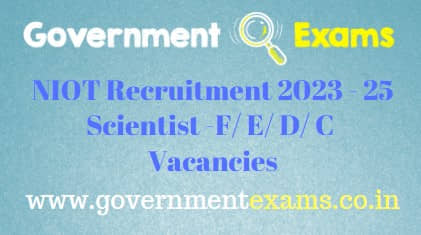 NIOT Chennai Scientist Recruitment 2023