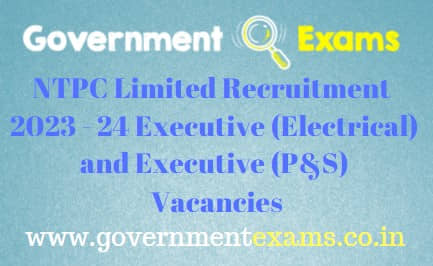 NTPC Limited Executive Recruitment 2023
