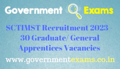 SCTIMST General Apprentice Recruitment 2023