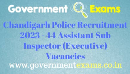 Chandigarh Police ASI Executive Recruitment 2023
