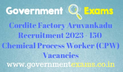 Cordite Factory Aruvankadu CPW Recruitment 2023