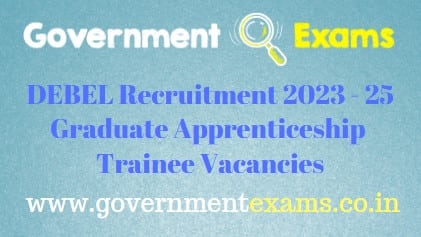 DRDO DEBEL Graduate Apprenticeship Trainee Recruitment 2023