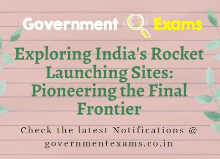 Rocket Launching Sites in india