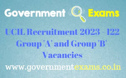 UCIL Group A and B Recruitment 2023
