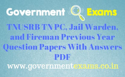 TNUSRB PC Previous Year Question Papers With Answers