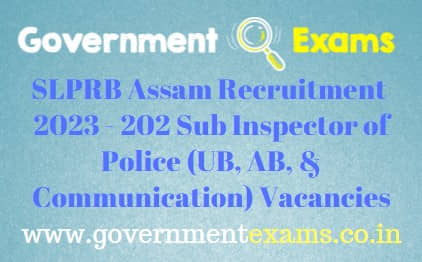 Assam Police Sub Inspector Recruitment 2023 Government Exams