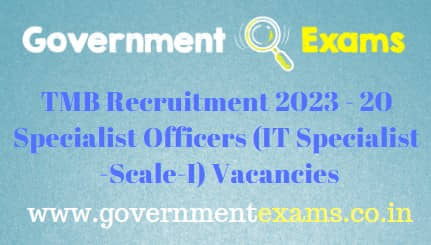 TMB IT Specialist Officer Recruitment 2023