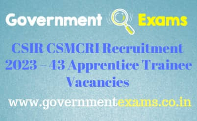CSMCRI Apprentice Trainee Recruitment 2023