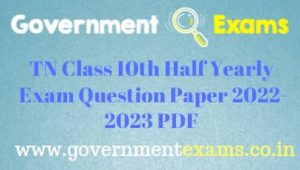 10th Half Yearly Question Paper 2022 Pdf Government Exams 10th Half Yearly Question Paper 2022 Pdf Government Exams