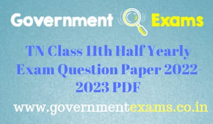 11th Half Yearly Question Paper 2022
