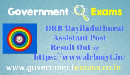 DRB Mayiladuthurai Assistant Result Interview Date