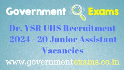 Dr YSR UHS Junior Assistant Recruitment 2024