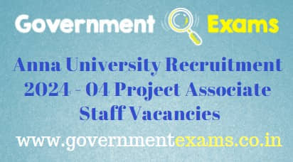 Anna University Project Staff Recruitment 2024