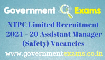 NTPC Assistant Manager Safety Recruitment 2024