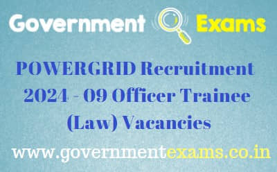 POWERGRID Officer Trainee Law Recruitment 2024